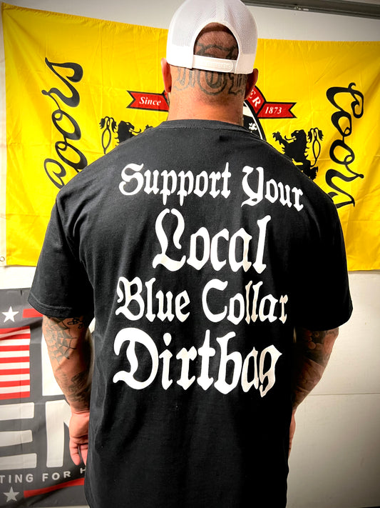 SYL Dirtbag (Black)- Shirt